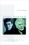 Selected Essays of John Berger, Berger, John