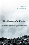 The Shape of a Pocket, Berger, John