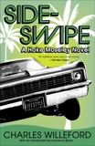 Sideswipe: A Hoke Moseley Detective Thriller, Willeford, Charles