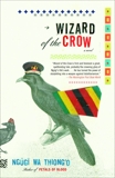 Wizard of the Crow, wa Thiong'o, Ngugi