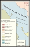 Words Without Borders: The World Through the Eyes of Writers: An Anthology, 