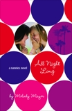 All Night Long: A Nannies Novel, Mayer, Melody