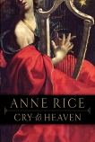 Cry to Heaven: A Novel, Rice, Anne