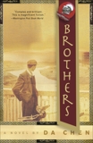 Brothers: A Novel, Chen, Da