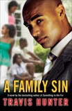 A Family Sin: A Novel, Hunter, Travis