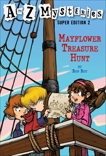 A to Z Mysteries Super Edition 2: Mayflower Treasure Hunt, Roy, Ron
