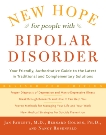 New Hope For People With Bipolar Disorder Revised 2nd Edition: Your Friendly, Authoritative Guide to the Latest in Traditional and Complementary Solutions, Fawcett, Jan & Golden, Bernard & Rosenfeld, Nancy