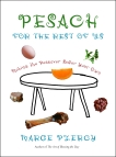 Pesach for the Rest of Us: Making the Passover Seder Your Own, Piercy, Marge