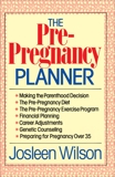 The Pre-Pregnancy Planner, Wilson, Josleen