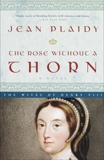 The Rose Without a Thorn: A Novel, Plaidy, Jean