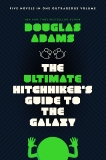 The Ultimate Hitchhiker's Guide to the Galaxy: Five Novels in One Outrageous Volume, Adams, Douglas