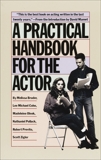A Practical Handbook for the Actor, Bruder, Melissa