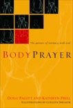 BodyPrayer: The Posture of Intimacy with God, Pagitt, Doug & Prill, Kathryn