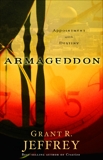 Armageddon: Appointment with Destiny, Jeffrey, Grant R.