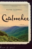 Cataloochee: A Novel, Caldwell, Wayne