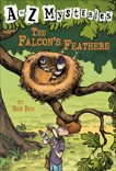 A to Z Mysteries: The Falcon's Feathers, Roy, Ron