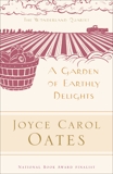 A Garden of Earthly Delights, Oates, Joyce Carol