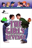 The Girls' Revenge, Naylor, Phyllis Reynolds