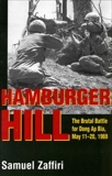 Hamburger Hill: The Brutal Battle for Dong Ap Bia: May 11-20, 1969, Zaffiri, Samuel