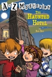 A to Z Mysteries: The Haunted Hotel, Roy, Ron
