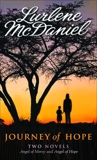 Journey of Hope: Two Novels: Angel of Mercy; Angel of Hope, McDaniel, Lurlene