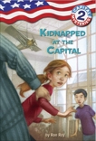 Capital Mysteries #2: Kidnapped at the Capital, Roy, Ron