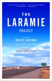 The Laramie Project, Kaufman, Moises