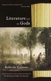 Literature and the Gods, Calasso, Roberto