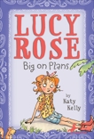 Lucy Rose: Big on Plans, Kelly, Katy