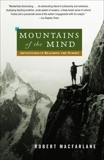 Mountains of the Mind: Adventures in Reaching the Summit, Macfarlane, Robert