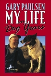 My Life in Dog Years, Paulsen, Gary