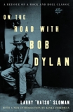 On the Road with Bob Dylan, Sloman, Larry