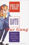 Our Gang, Roth, Philip