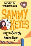 Sammy Keyes and the Search for Snake Eyes, Van Draanen, Wendelin