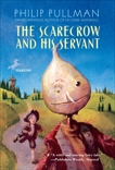 The Scarecrow and His Servant, Pullman, Philip
