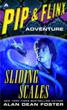 Sliding Scales: A Pip & Flinx Adventure, Foster, Alan Dean