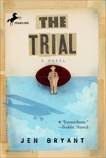 The Trial, Bryant, Jen