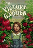 The Victory Garden, Kochenderfer, Lee