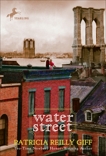 Water Street, Giff, Patricia Reilly
