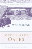 Wonderland, Oates, Joyce Carol