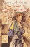 The World of Daughter McGuire, Wyeth, Sharon Dennis