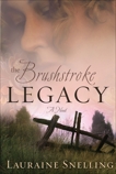 The Brushstroke Legacy, Snelling, Lauraine