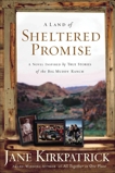 A Land of Sheltered Promise, Kirkpatrick, Jane