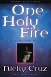 One Holy Fire: Let the Spirit Ignite Your Soul, Martin, Frank & Cruz, Nicky