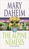 The Alpine Nemesis: An Emma Lord Mystery, Daheim, Mary