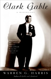 Clark Gable: A Biography, Harris, Warren G.