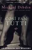 Cosi Fan Tutti: An Aurelio Zen Mystery, Dibdin, Michael