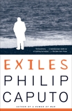 Exiles, Caputo, Philip