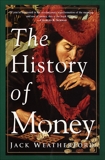 The History of Money, Weatherford, Jack