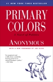 Primary Colors: A Novel of Politics, Klein, Joe